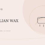 Brazilian Waxing: Everything You Need to Know