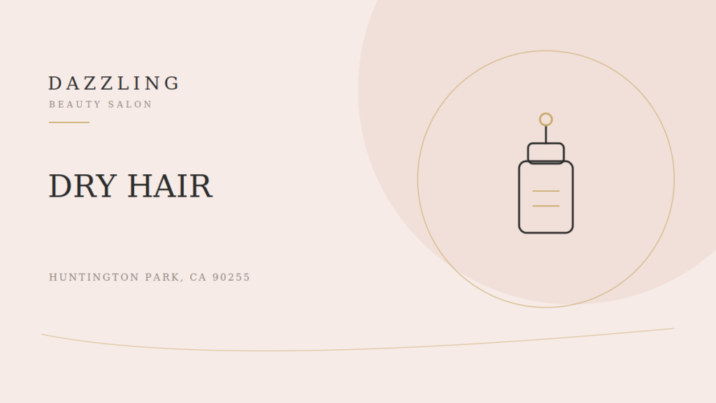 How to Stop Dry Hair: A Hydration Guide for Huntington Park