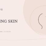 How to Get Glowing Skin in 2026: A Huntington Park Esthetician's Guide